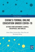 Cover: China's Formal Online Education under COVID-19 - Routledge