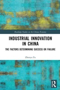 Cover: Industrial Innovation in China - Routledge