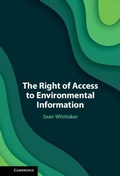 Abbildung von: The Right of Access to Environmental Information - Cambridge University Press