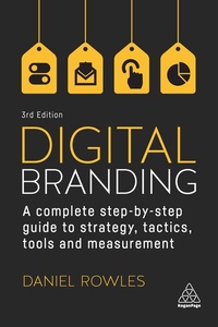 Enlarge image Cover: Digital Branding - Kogan Page Ltd