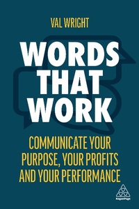 Abbildung von: Words That Work - Kogan Page Ltd