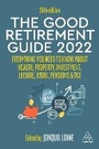 Cover: The Good Retirement Guide 2022 - Kogan Page Ltd