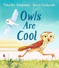 Cover: Owls Are Cool - Walker Books Ltd