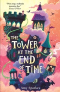 Cover: The Tower at the End of Time - Walker Books Ltd
