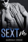 Cover: Sext Me (Freunde mit gewissen Vorz&uuml;gen, #3) - Sarwah Creed
