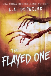 Enlarge image Cover: The Flayed One - L.A. Detwiler