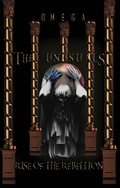 Cover: The Unusuals: Rise of The Rebellion - The Unusuals