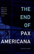 Cover: The End of Pax Americana - Duke University Press