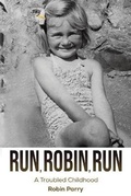 Cover: Run, Robin, Run - Austin Macauley Publishers