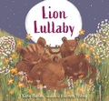 Cover: Lion Lullaby - Walker Books Ltd