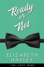 Cover: Ready or Not - Waterhouse Press