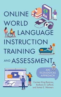 Enlarge image Cover: Online World Language Instruction Training and Assessment - Georgetown University Press