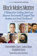 Cover: Black Males Matter - Information Age Publishing