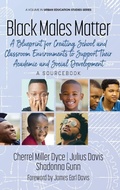 Cover: Black Males Matter - Information Age Publishing