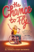 Cover: The Chance to Fly - Amulet Books