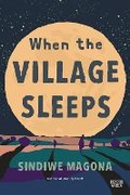 Cover: When the Village Sleeps - Picador Africa