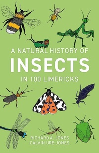 Abbildung von: A Natural History of Insects in 100 Limericks - Pelagic Publishing