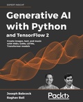 Cover: Generative AI with Python and TensorFlow 2 - Packt Publishing