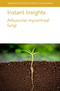 Cover: Instant Insights: Arbuscular Mycorrhizal Fungi - Burleigh Dodds Science Publishing Limited