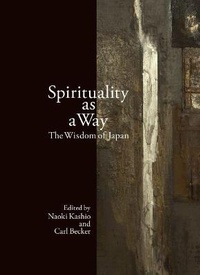Enlarge image Cover: Spirituality as a Way - Kyoto University Press and Trans Pacific Press
