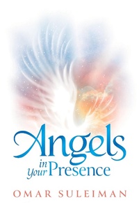 Abbildung von: Angels in Your Presence - Kube Publishing Ltd