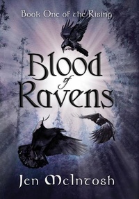 Enlarge image Cover: Blood of Ravens - Jen McIntosh