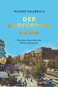 Cover: Der Kurf&uuml;rstendamm - Insel