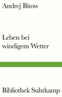 Cover: Leben bei windigem Wetter - Suhrkamp