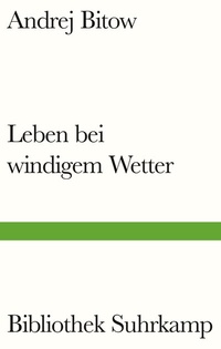 Abbildung von: Leben bei windigem Wetter - Suhrkamp