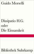 Cover: Dissipatio H.G. oder Die Einsamkeit - Suhrkamp
