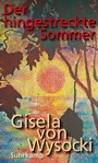 Cover: Der hingestreckte Sommer - Suhrkamp
