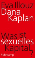 Cover: Was ist sexuelles Kapital? - Suhrkamp