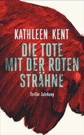 Cover: Die Tote mit der roten Str&auml;hne - Suhrkamp