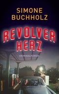 Cover: Revolverherz - Kriminalroman (Chastity-Riley-Serie 1) - Suhrkamp