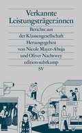 Cover: Verkannte Leistungstr&auml;ger:innen - Suhrkamp