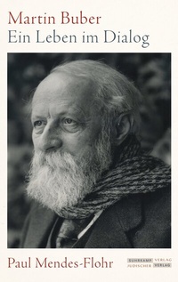 Abbildung von: Martin Buber - Jüdischer Verlag im Suhrkamp Verlag