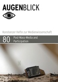 Cover: Post-Mass-Media and Participation - Sch&uuml;ren Verlag GmbH