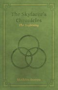 Cover: The Skyfarer's Chronicles - The Beginning - Skyfarer's Chronicles