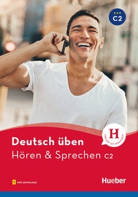 Abbildung von: Hören & Sprechen C2 - Hueber Verlag