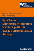 Cover: Sprach- und Schriftsprachf&ouml;rderung wirksam gestalten: Evaluation umgesetzter Konzepte - Kohlhammer