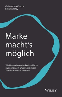 Abbildung von: Marke macht's möglich - Wiley-VCH