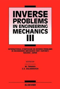 Enlarge image Cover: Inverse Problems in Engineering Mechanics III - Elsevier