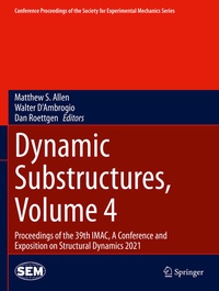 Enlarge image Cover: Dynamic Substructures, Volume 4 - Springer