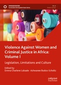 Cover: Violence Against Women and Criminal Justice in Africa: Volume I - Palgrave Macmillan