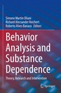 Cover: Behavior Analysis and Substance Dependence - Springer