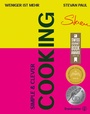 Cover: Simple & Clever Cooking - Brandst&auml;tter Verlag