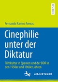 Cover: Cinephilie unter der Diktatur - J.B. Metzler