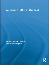 Enlarge image Cover: Ancient Graffiti in Context - Routledge