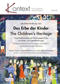 Abbildung von: Das Erbe der Kinder | The Children's Heritage - Tectum Wissenschaftsverlag