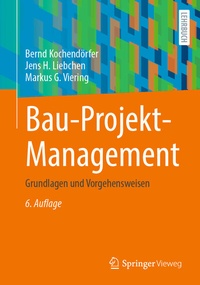 Abbildung von: Bau-Projekt-Management - Springer Vieweg